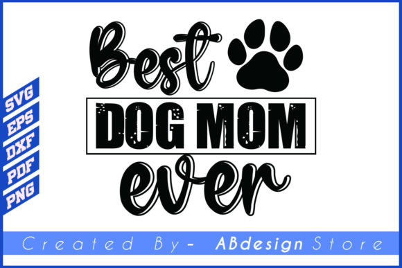 Graphics & Print Templates: Dog Mom SVG Review