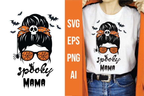 Halloween Messy Bun Mom Life Spooky Mam Graphics & Print Templates