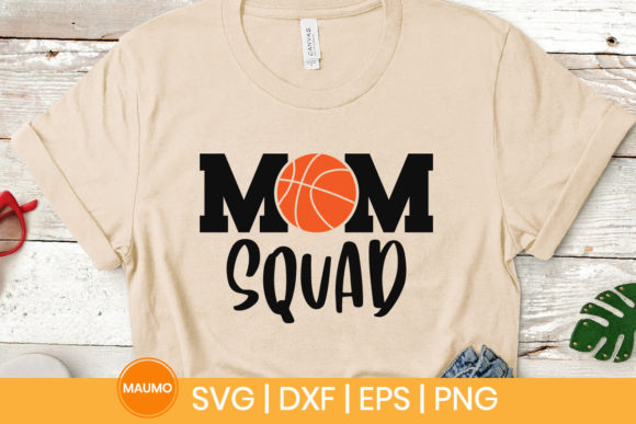 Mom Squad Basketball Svg Quote: Graphics & Print Templates