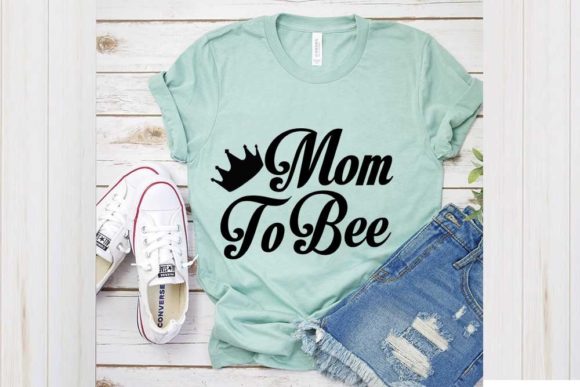 Mom to Bee Graphics for T-Shirt Designs