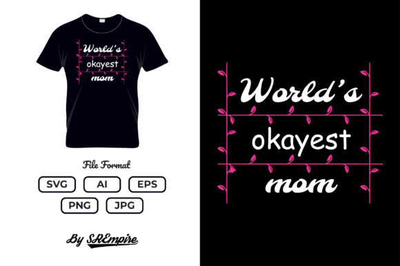 Mother s Day Typography T-shirt - 11 Graphics and Print Templates